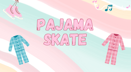 Pajama Skate Night